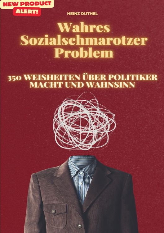 Produktbild: Wahres Sozialschmarotzer Problem
