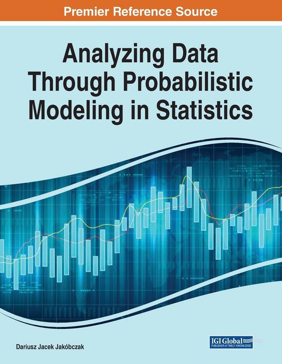 Produktbild: Analyzing Data Through Probabilistic Modeling in Statistics