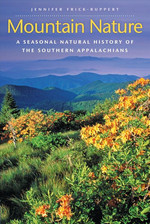 Produktbild: Mountain Nature: A Seasonal Natural History of the Southern Appalachians