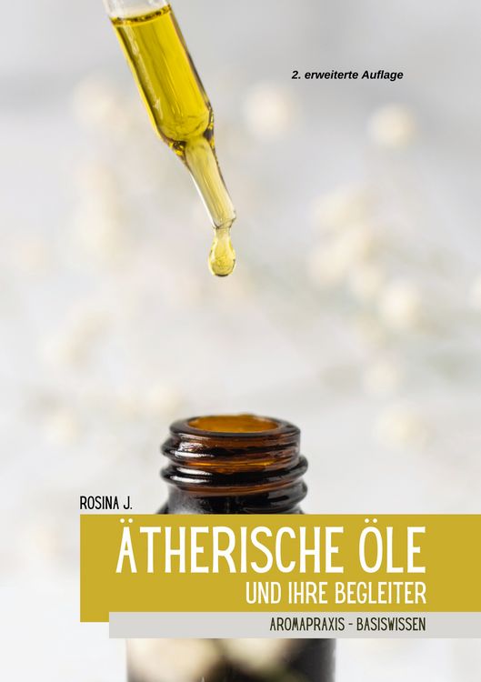 Produktbild: &Auml;therische &Ouml;le und ihre Begleiter