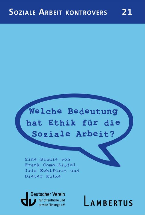 Produktbild: Welche Bedeutung hat Ethik f&uuml;r die Soziale Arbeit