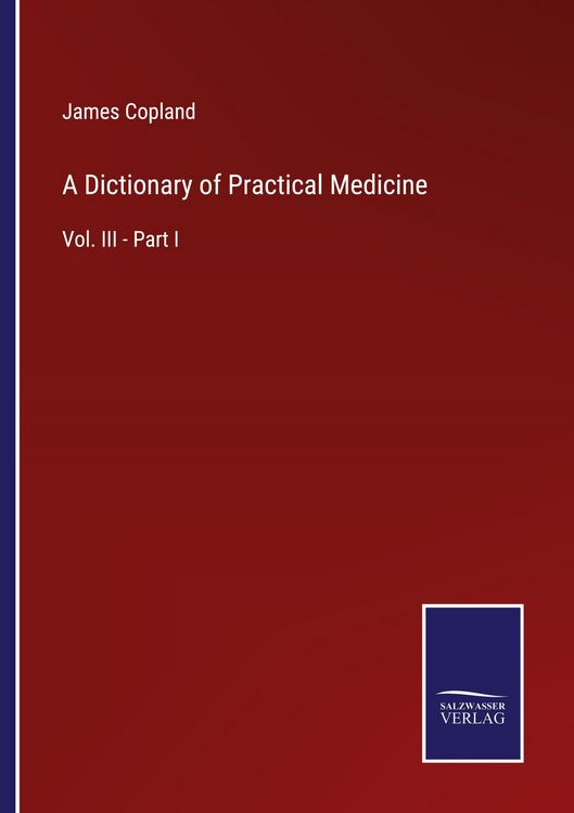 Produktbild: A Dictionary of Practical Medicine