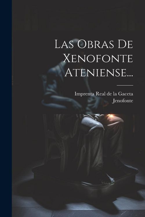 Produktbild: Las Obras De Xenofonte Ateniense...