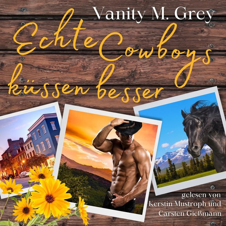Produktbild: Echte Cowboys k&uuml;ssen besser: Welcome to Buffalo Creek