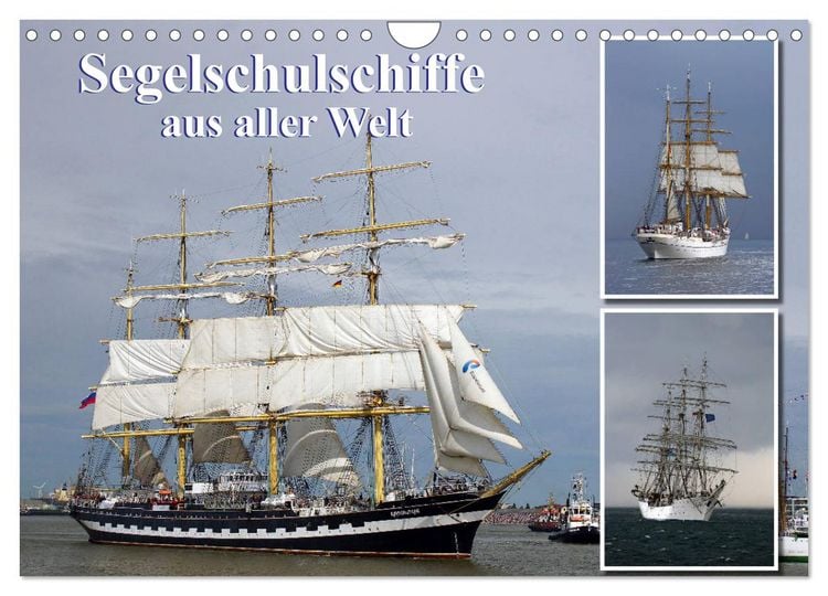 Produktbild: Segelschulschiffe aus aller Welt (Wandkalender 2026 DIN A4 quer), CALVENDO Monatskalender