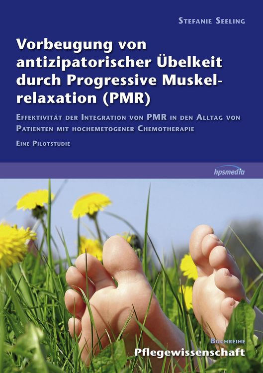 Produktbild: Vorbeugung von antizipatorischer &Uuml;belkeit durch Progressive Muskelrelaxation (PMR)