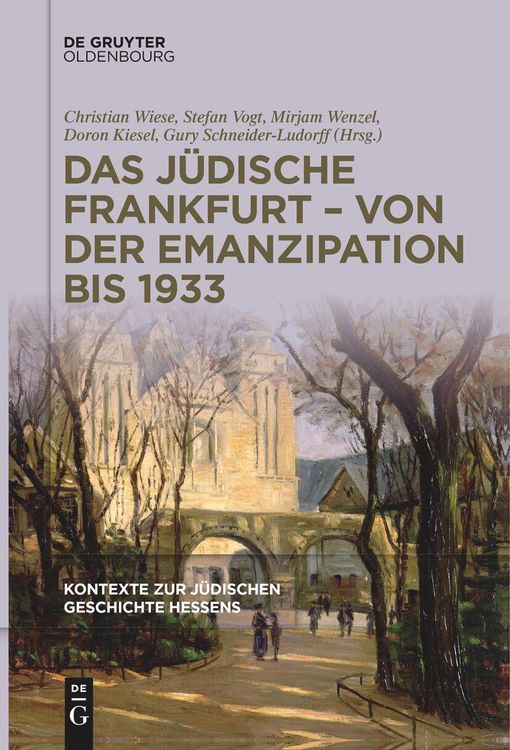 Produktbild: Das j&uuml;dische Frankfurt - von der Emanzipation bis 1933