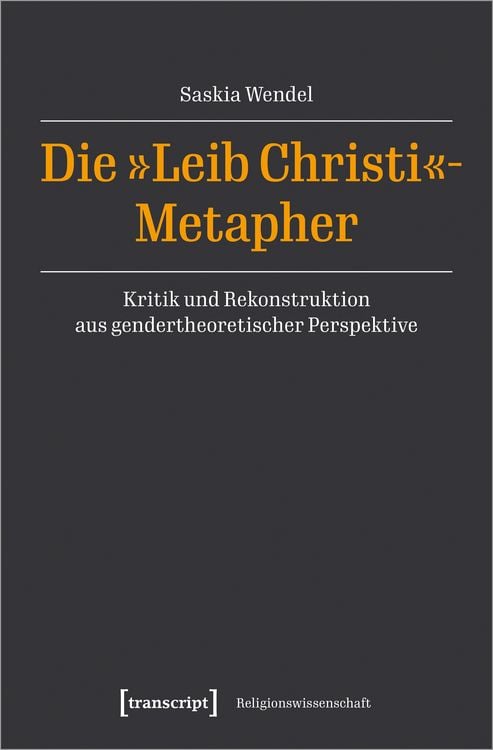 Produktbild: Die &raquo;Leib Christi&laquo;-Metapher