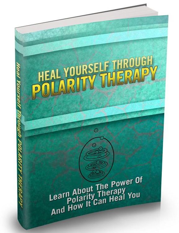 Produktbild: Heile Dich selbst durch Polarit&auml;tstherapie. Erfahren Sie &uuml;ber die Kraft der Polarit&auml;tstherapie. Ebook in Deutsch.