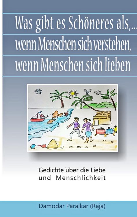 Produktbild: Was gibt es Sch&ouml;neres, als ... wenn Menschen sich verstehen, wenn Menschen sich lieben