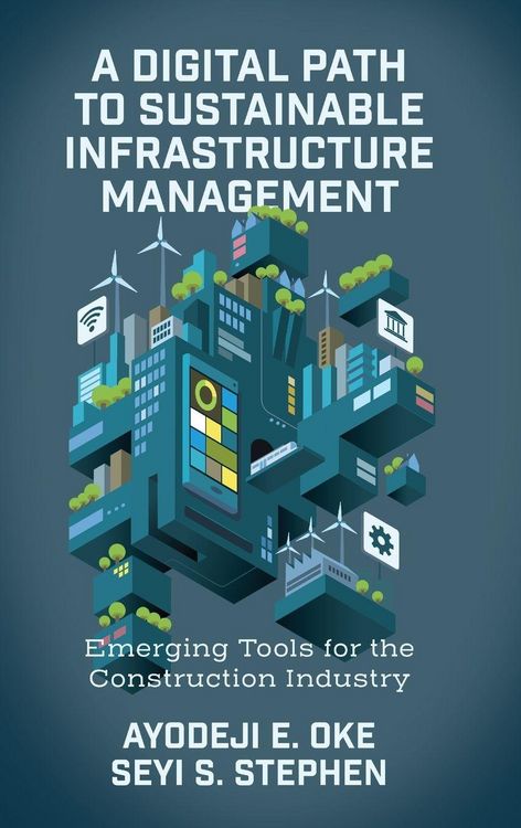Produktbild: A Digital Path to Sustainable Infrastructure Management