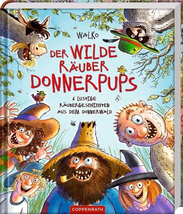 Produktbild: Der wilde R&auml;uber Donnerpups - 6 lustige R&auml;ubergeschichten