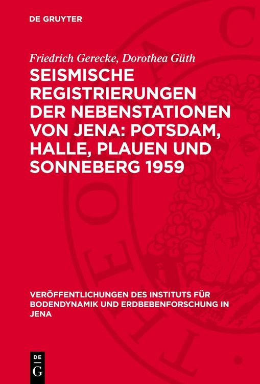 Produktbild: Seismische Registrierungen der Nebenstationen von Jena: Potsdam, Halle, Plauen und Sonneberg 1959
