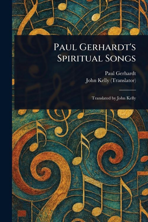 Produktbild: Paul Gerhardt's Spiritual Songs
