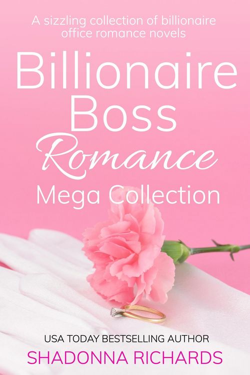 Produktbild: Billionaire Boss Romance Mega Collection (Billionaire Boss Romance Collection, #3)