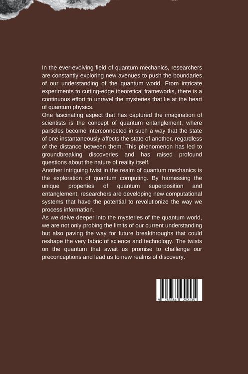 Produktbild: Twists on the Quantum: Probing the Limits of Quantum Mechanics