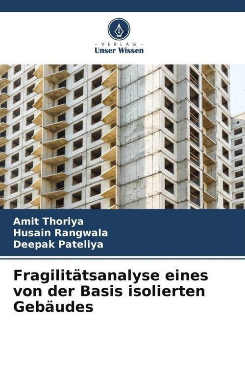 Produktbild: Fragilit&auml;tsanalyse eines von der Basis isolierten Geb&auml;udes