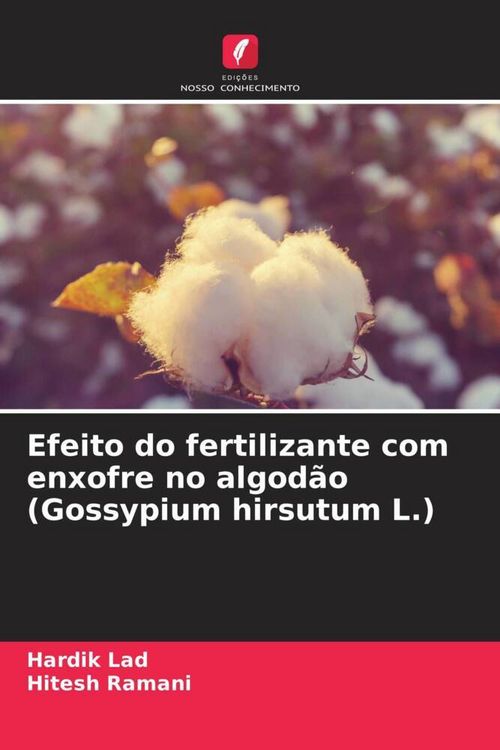 Produktbild: Efeito do fertilizante com enxofre no algod&atilde;o (Gossypium hirsutum L.)