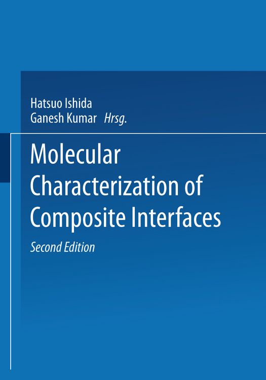 Produktbild: Molecular Characterization of Composite Interfaces