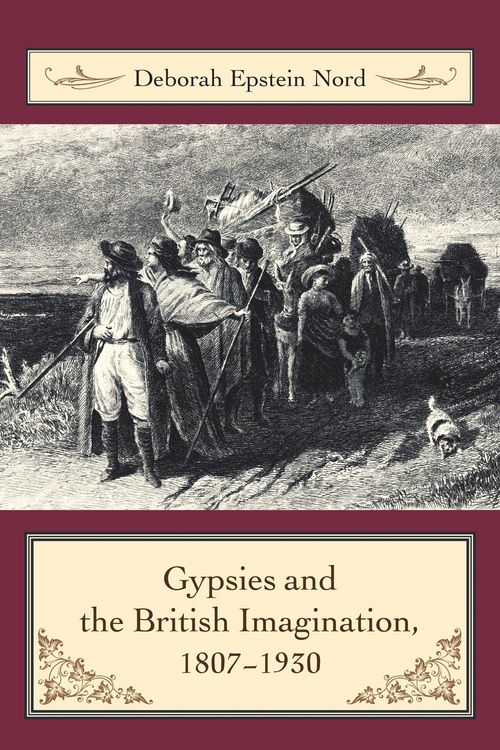 Produktbild: Gypsies and the British Imagination, 1807-1930