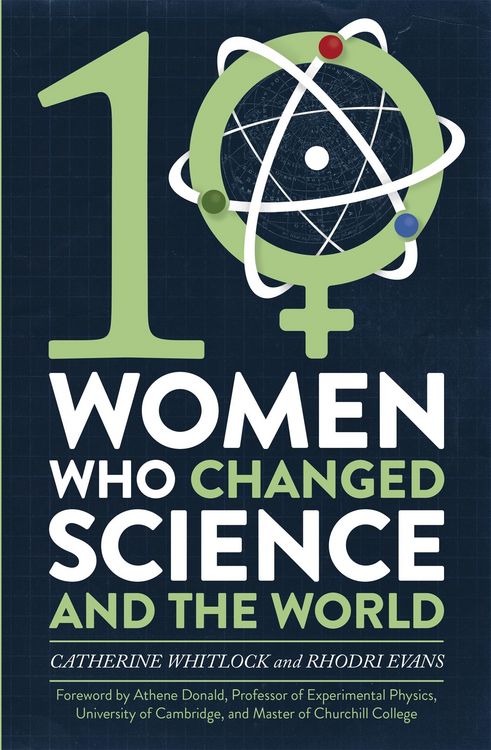 Produktbild: Ten Women Who Changed Science, and the World