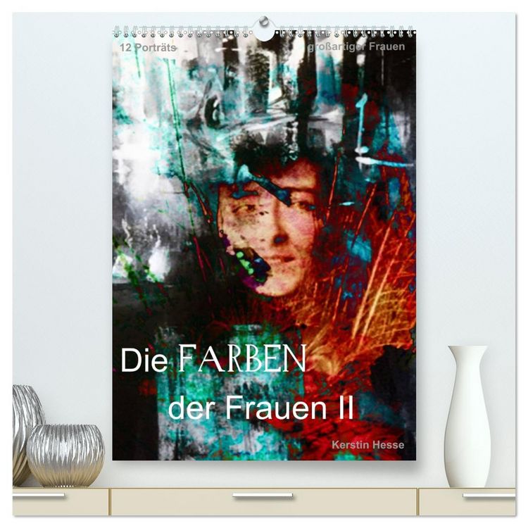 Produktbild: Die FARBEN der Frauen II (hochwertiger Premium Wandkalender 2026 DIN A2 hoch), Kunstdruck in Hochglanz
