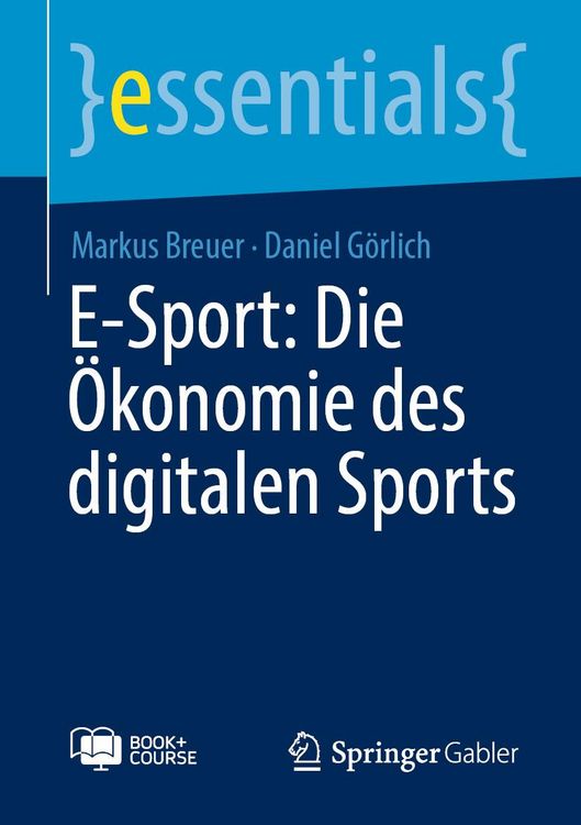 Produktbild: E-Sport: Die &Ouml;konomie des digitalen Sports
