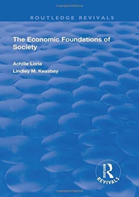Produktbild: Loria, A: Economic Foundations of Society