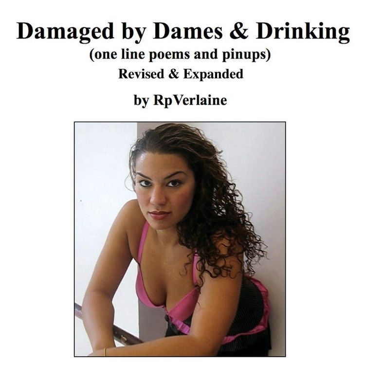 Produktbild: Damaged by Dames & Drinking (one line poems and pinups)
