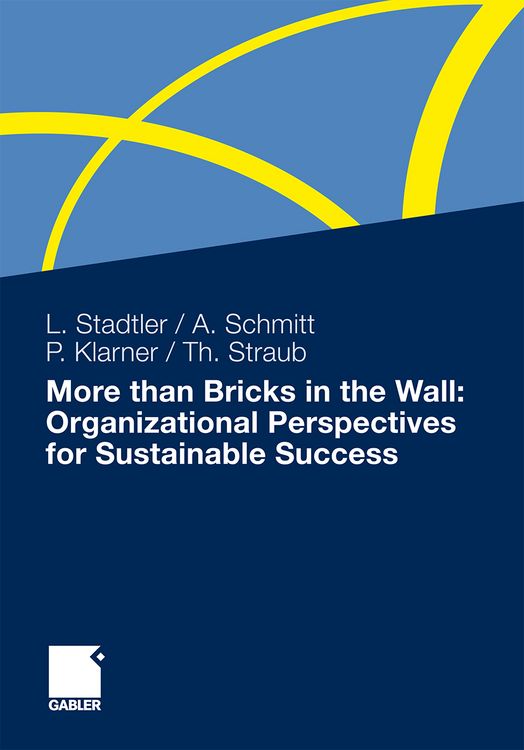 Produktbild: More than Bricks in the Wall: Organizational Perspectives for Sustainable Success