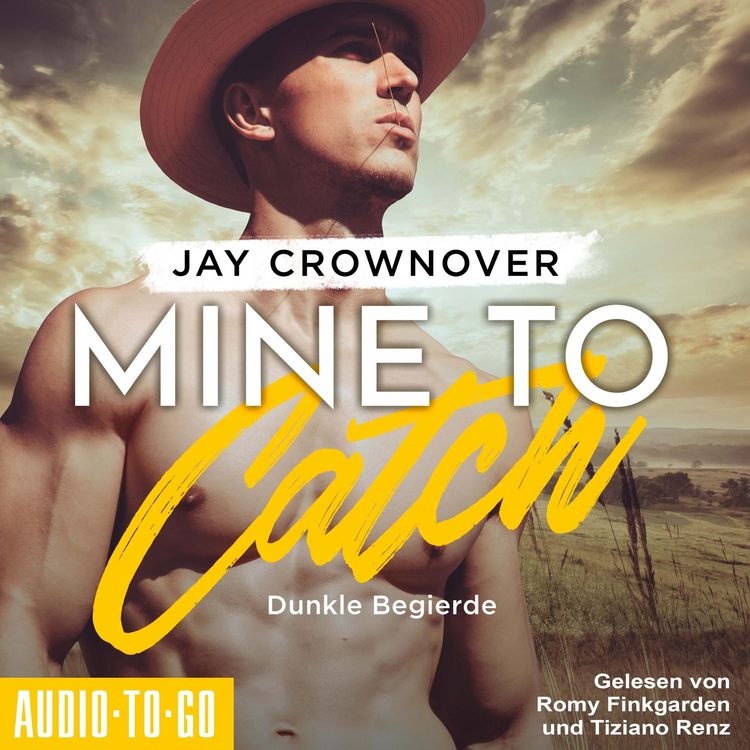 Produktbild: Mine to Catch - Dunkle Begierde