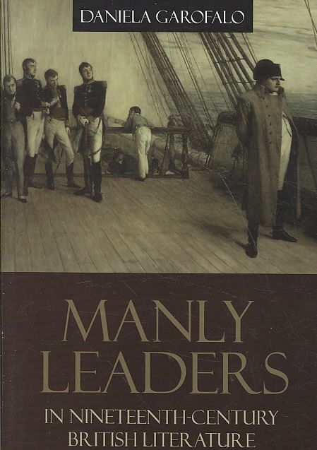 Produktbild: Manly Leaders in Nineteenth-Century British Literature
