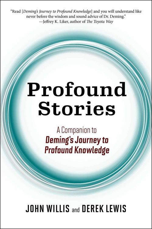 Produktbild: Profound Stories: A Companion to Deming's Journey to Profound Knowledge