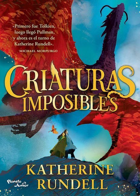 Produktbild: Criaturas imposibles. Premio Waterstones al Libro del A&ntilde;o 2023 / Impossible Creatures. Waterstones Book of the Year 2023