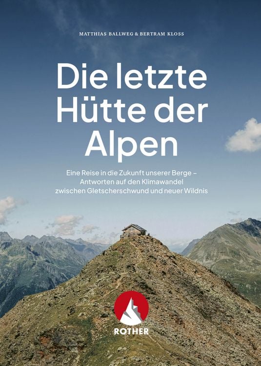 Produktbild: Die letzte H&uuml;tte der Alpen
