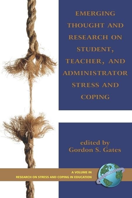 Produktbild: Emerging Thought and Research on Student, Teacher, and Administrator Stress and Coping