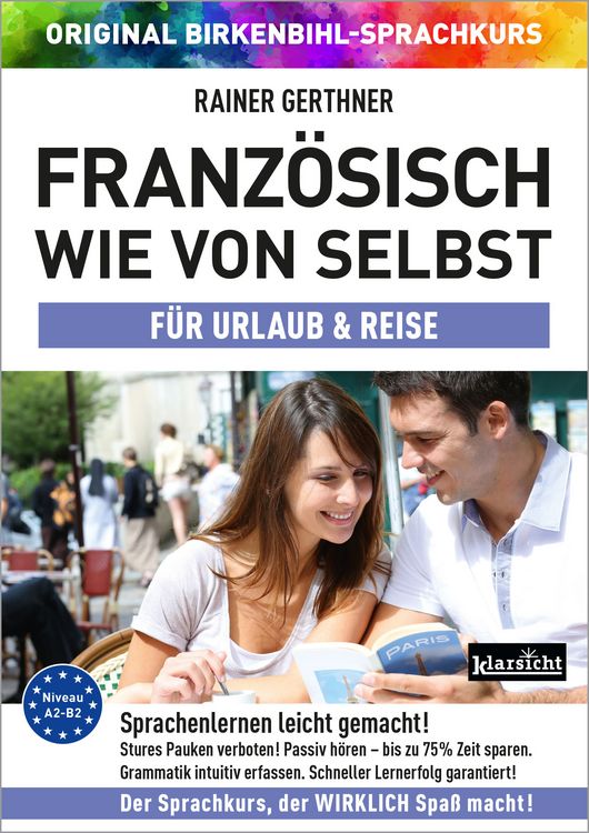 Produktbild: Franz&ouml;sisch wie von selbst f&uuml;r Urlaub & Reise (ORIGINAL BIRKENBIHL)