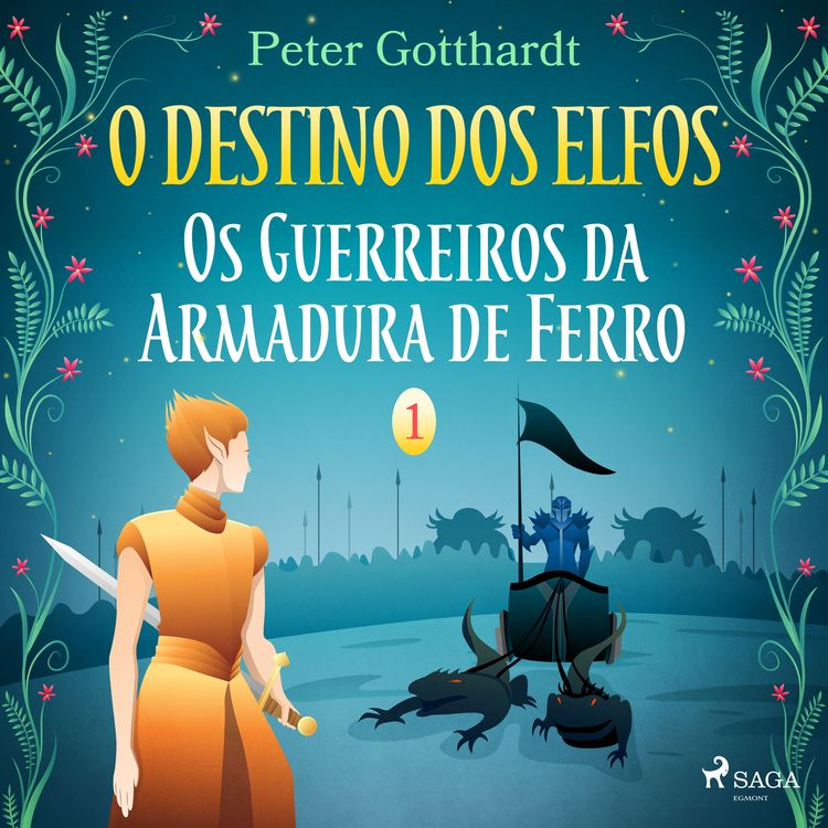 Produktbild: O Destino dos Elfos 1: Os Guerreiros da Armadura de Ferro