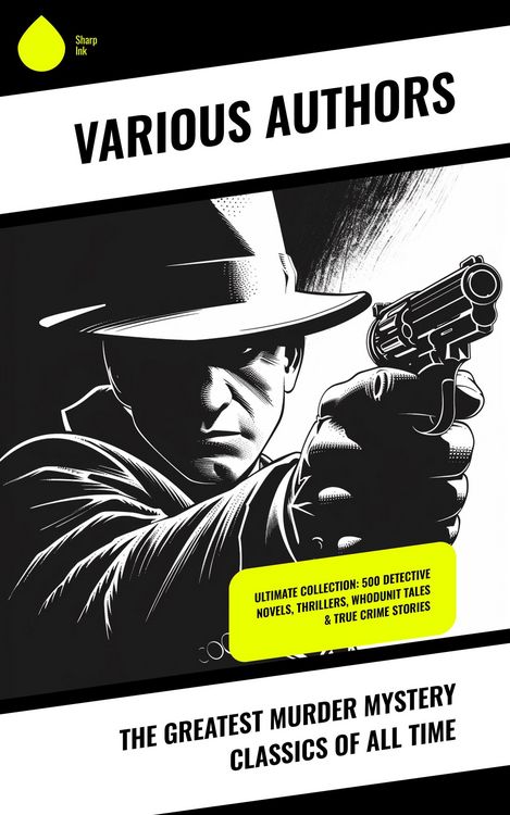 Produktbild: The Greatest Murder Mystery Classics of All Time