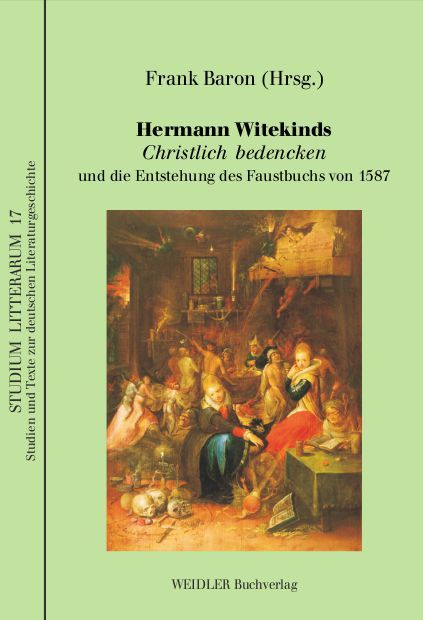 Produktbild: Hermann Witekinds Christlich bedencken und die Entstehung des Faustbuchs von 1587