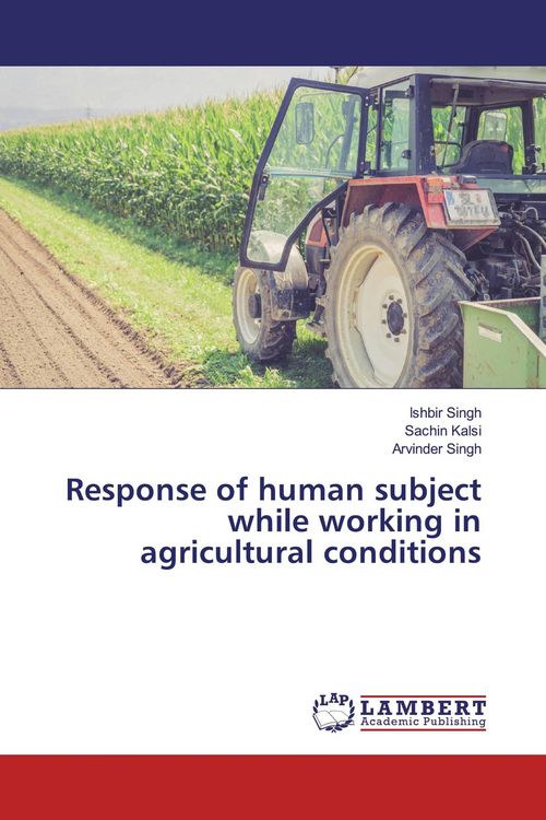 Produktbild: Response of human subject while working in agricultural conditions