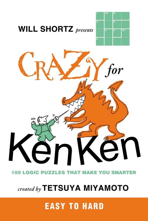 Produktbild: Will Shortz Presents Crazy for KenKen Easy to Hard
