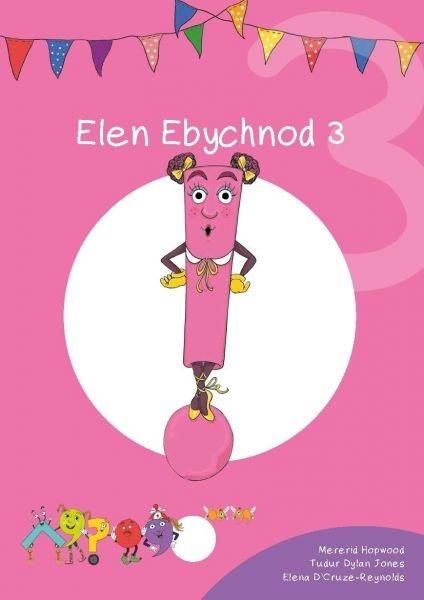 Produktbild: Cyfres Cymeriadau Difyr: Glud y Geiriau - Elen Ebychnod 3