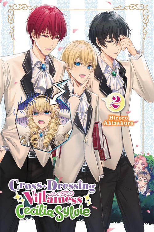 Produktbild: Cross-Dressing Villainess Cecilia Sylvie, Vol. 2 (Light Novel)