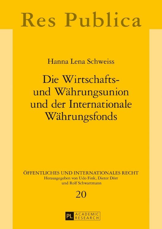 Produktbild: Die Wirtschafts- und W&auml;hrungsunion und der Internationale W&auml;hrungsfonds
