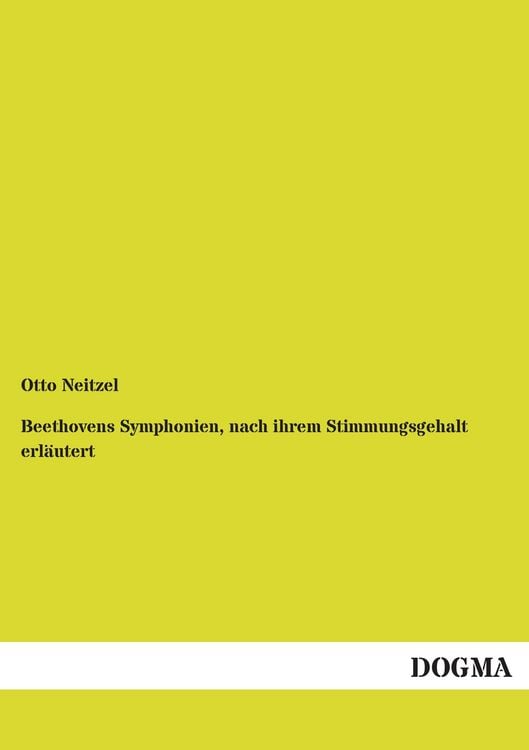 Produktbild: Beethovens Symphonien, nach ihrem Stimmungsgehalt erl&auml;utert