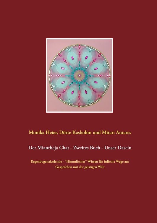 Produktbild: Der Miantheja Chat - Zweites Buch - Unser Dasein