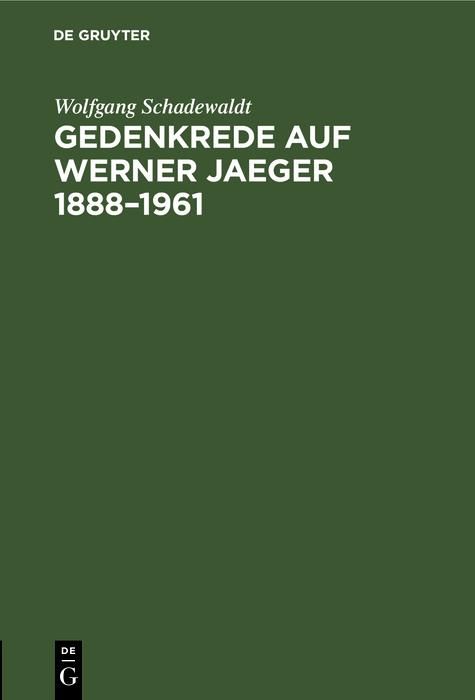 Produktbild: Gedenkrede auf Werner Jaeger 1888-1961