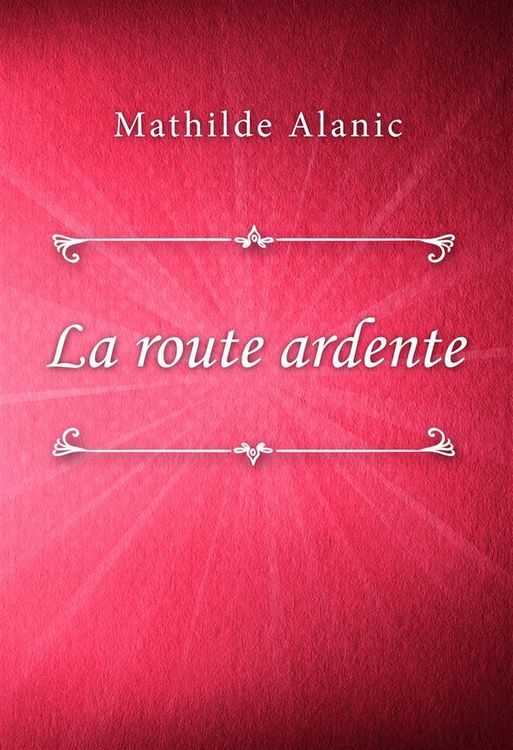 Produktbild: La route ardente