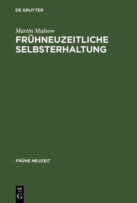 Produktbild: Fr&uuml;hneuzeitliche Selbsterhaltung